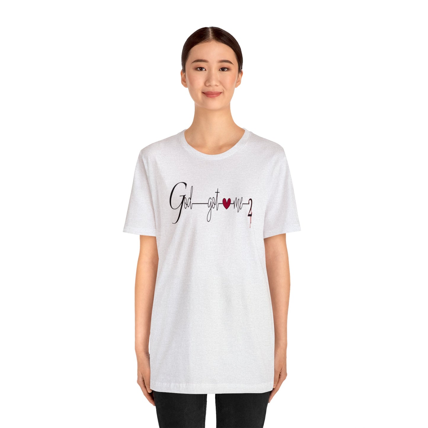 God Got Me, Jersey Short Sleeve T-shirt