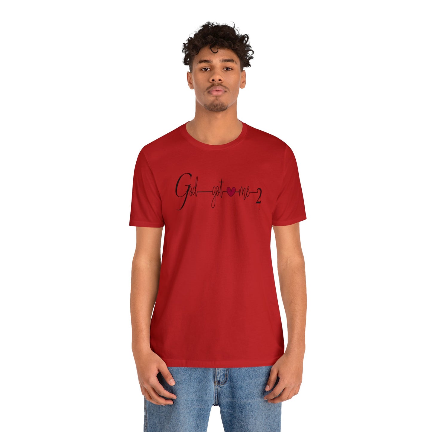 God Got Me, Jersey Short Sleeve T-shirt