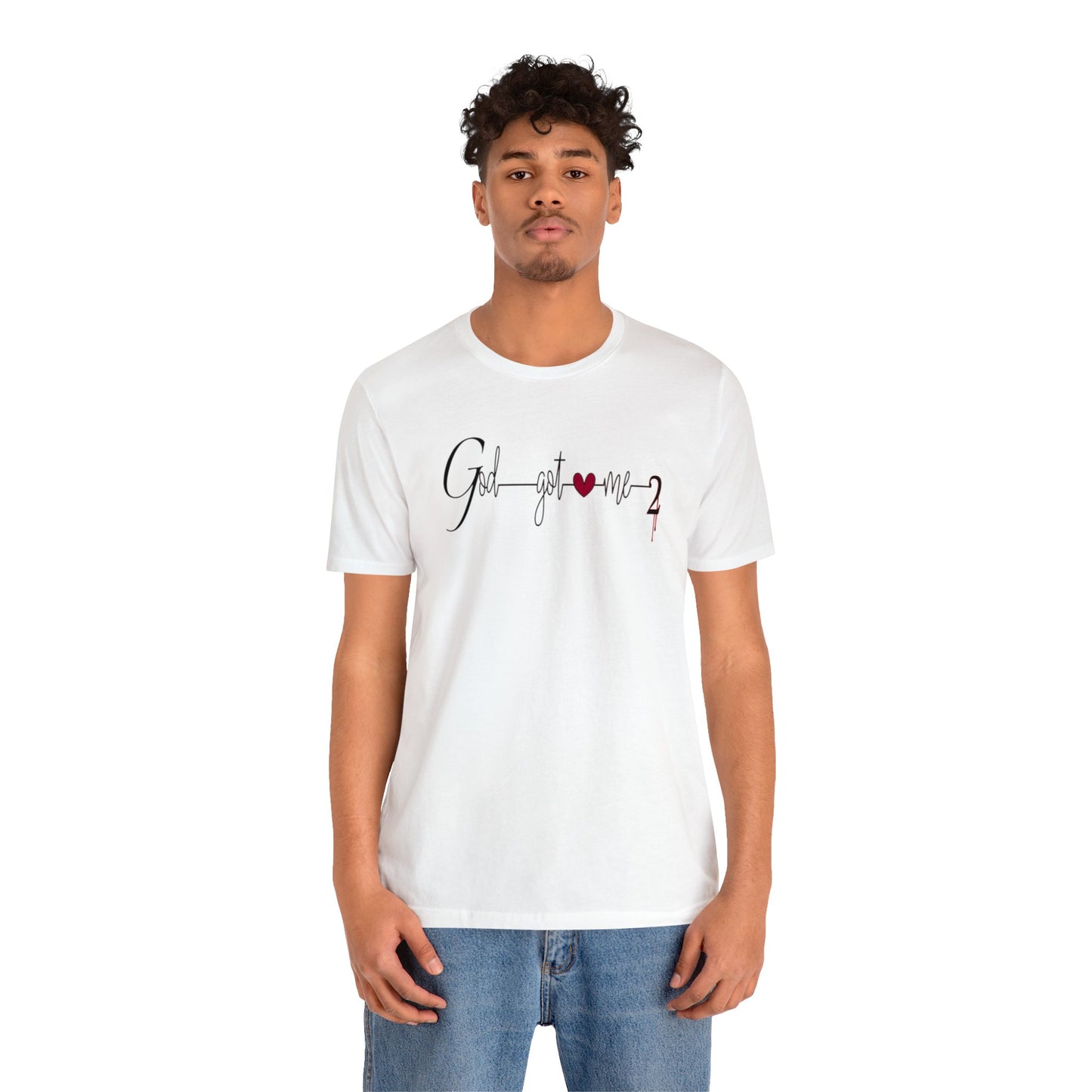 God Got Me, Jersey Short Sleeve T-shirt