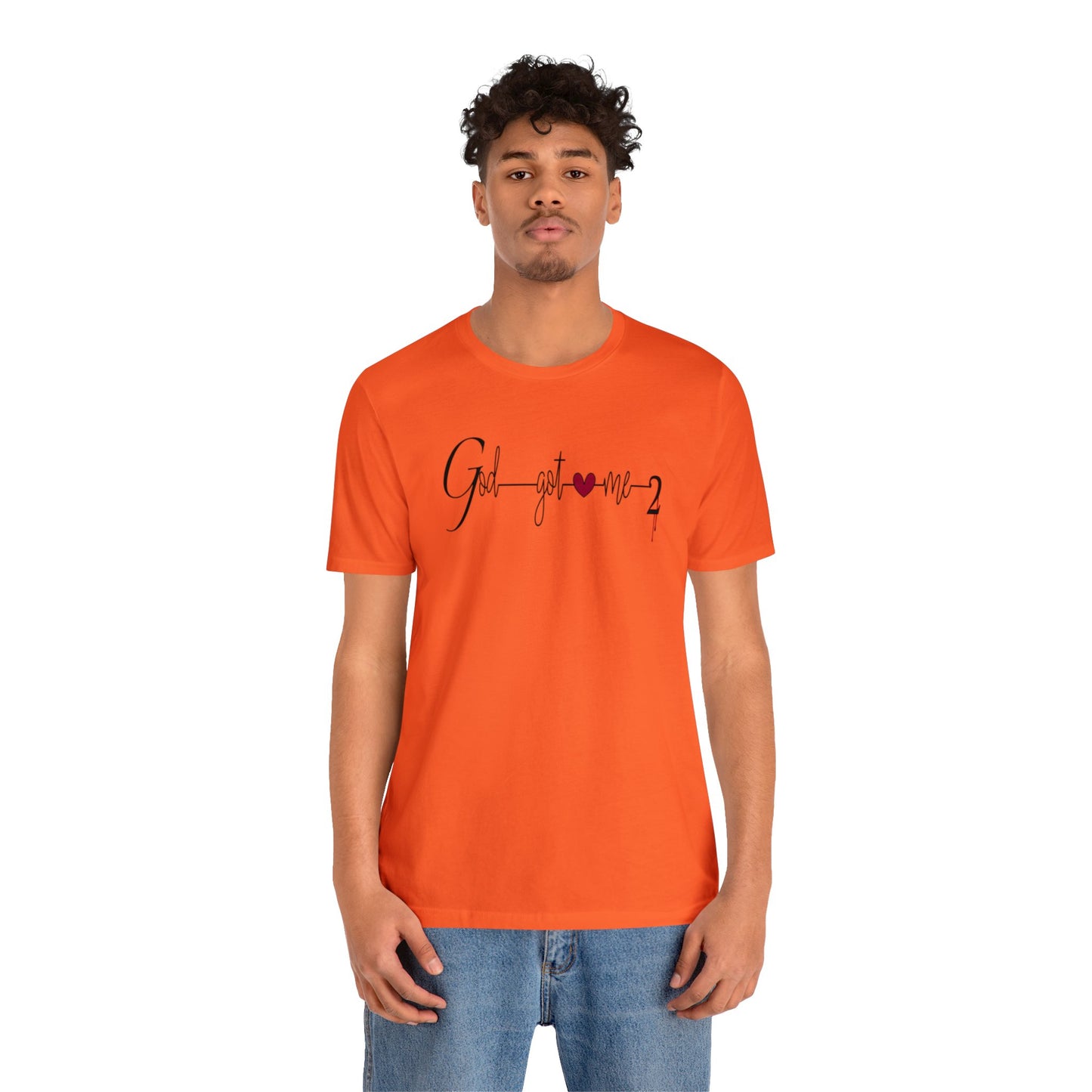 God Got Me, Jersey Short Sleeve T-shirt