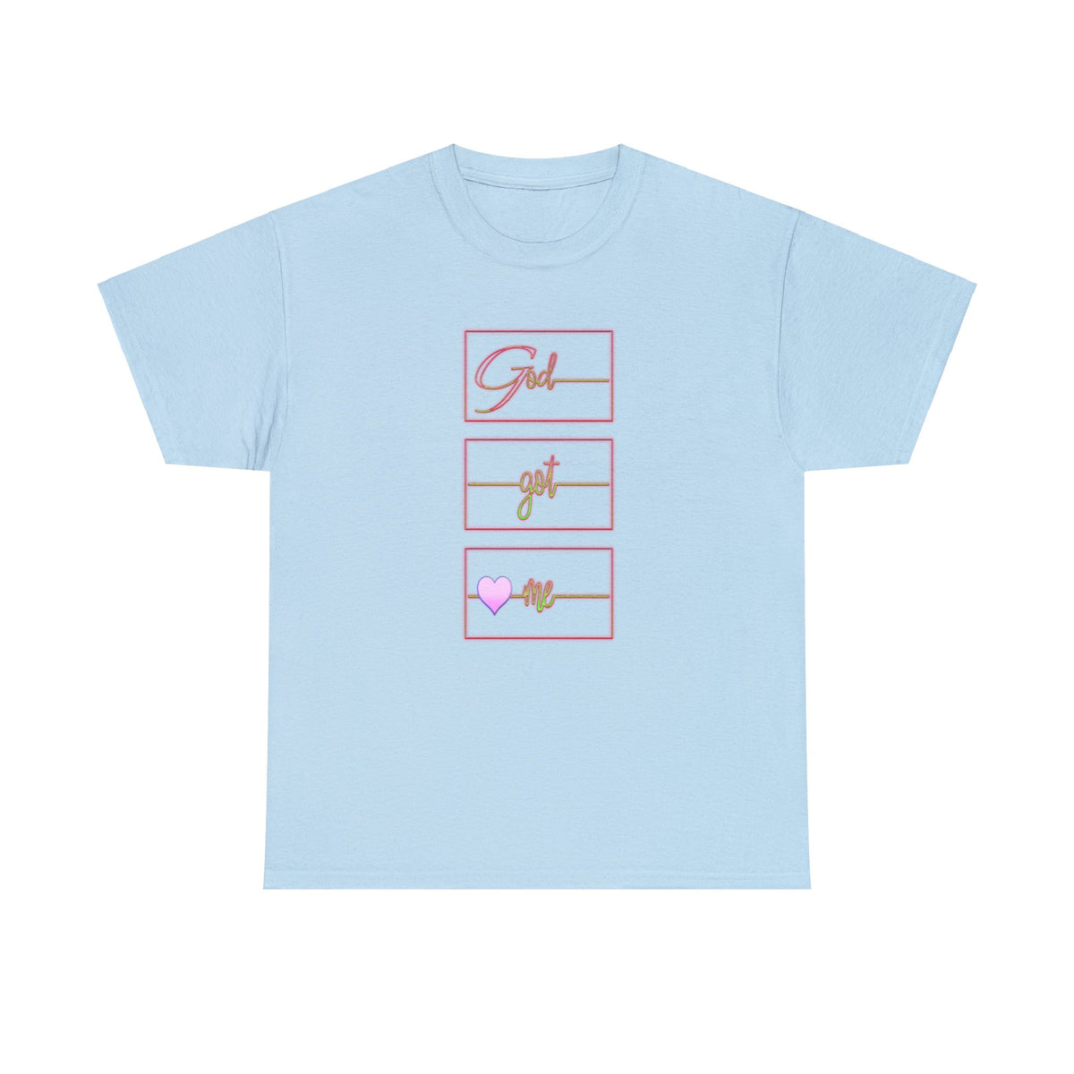 God Got Me Heavy Cotton T-shirt
