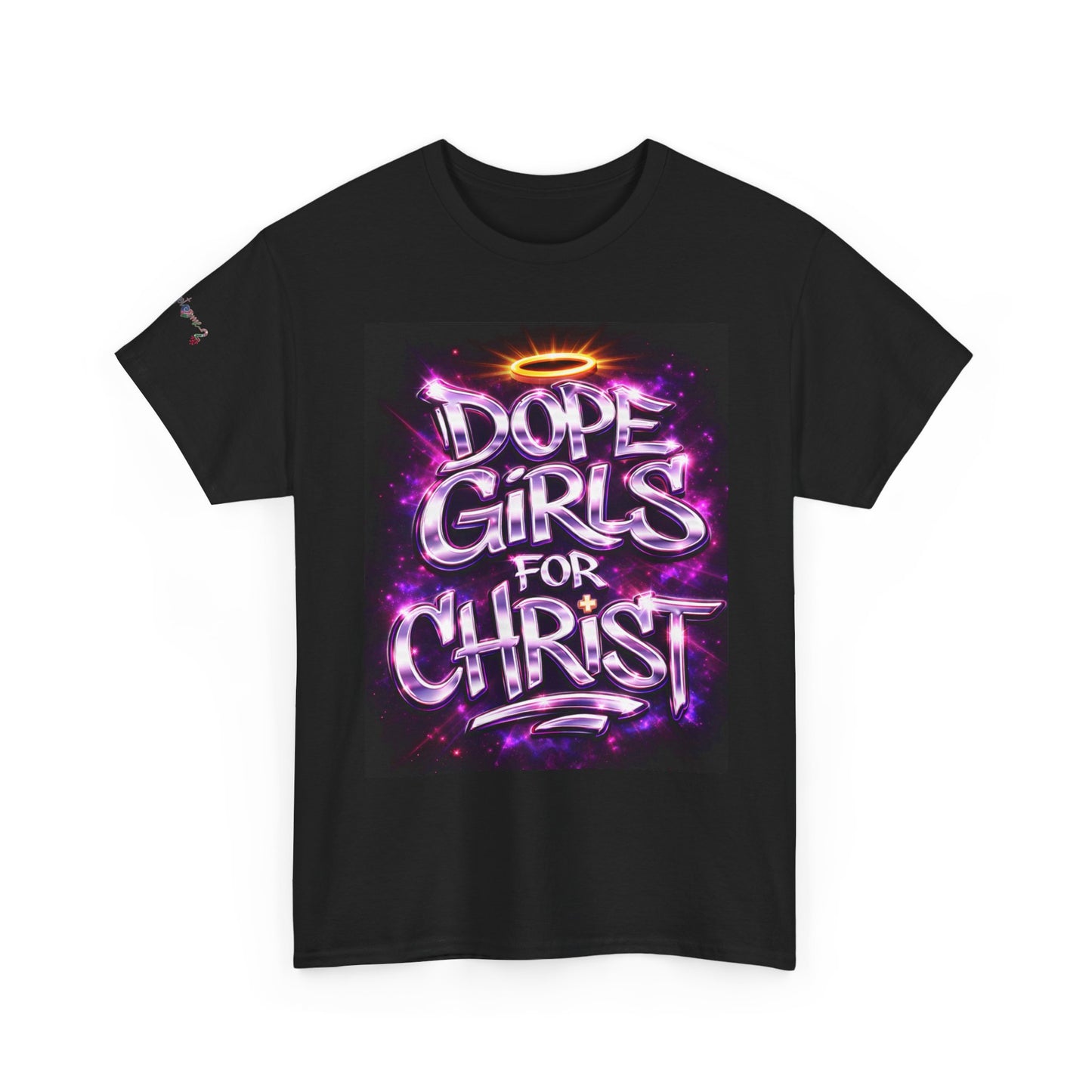 Dope Girls for Christ T-Shirt — Urban Christian Graphic Tee