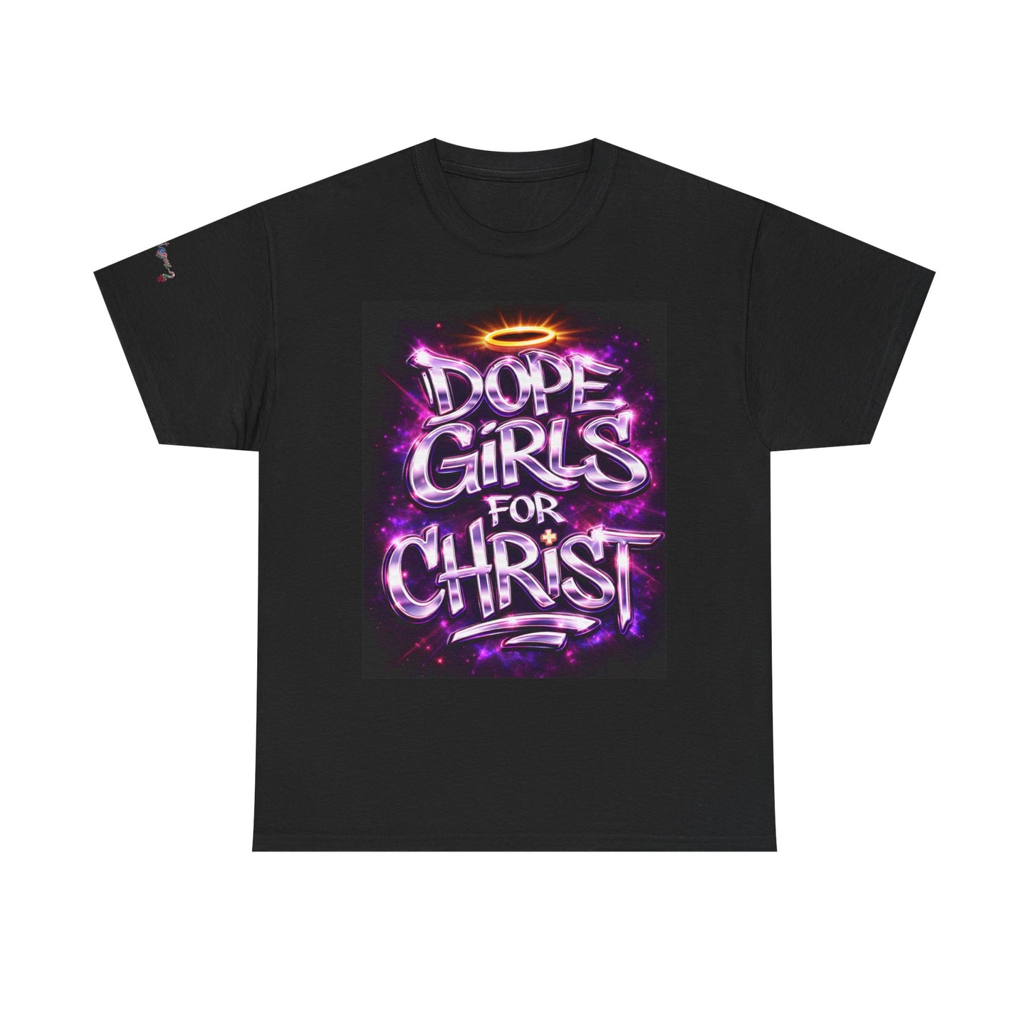 Dope Girls for Christ T-Shirt — Urban Christian Graphic Tee