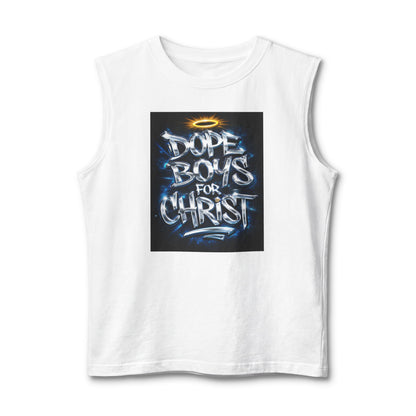 Muscle Tank — "Dope Boys for Christ" Street-Style Christian Graphic Tank