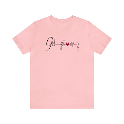 God Got Me, Jersey Short Sleeve T-shirt