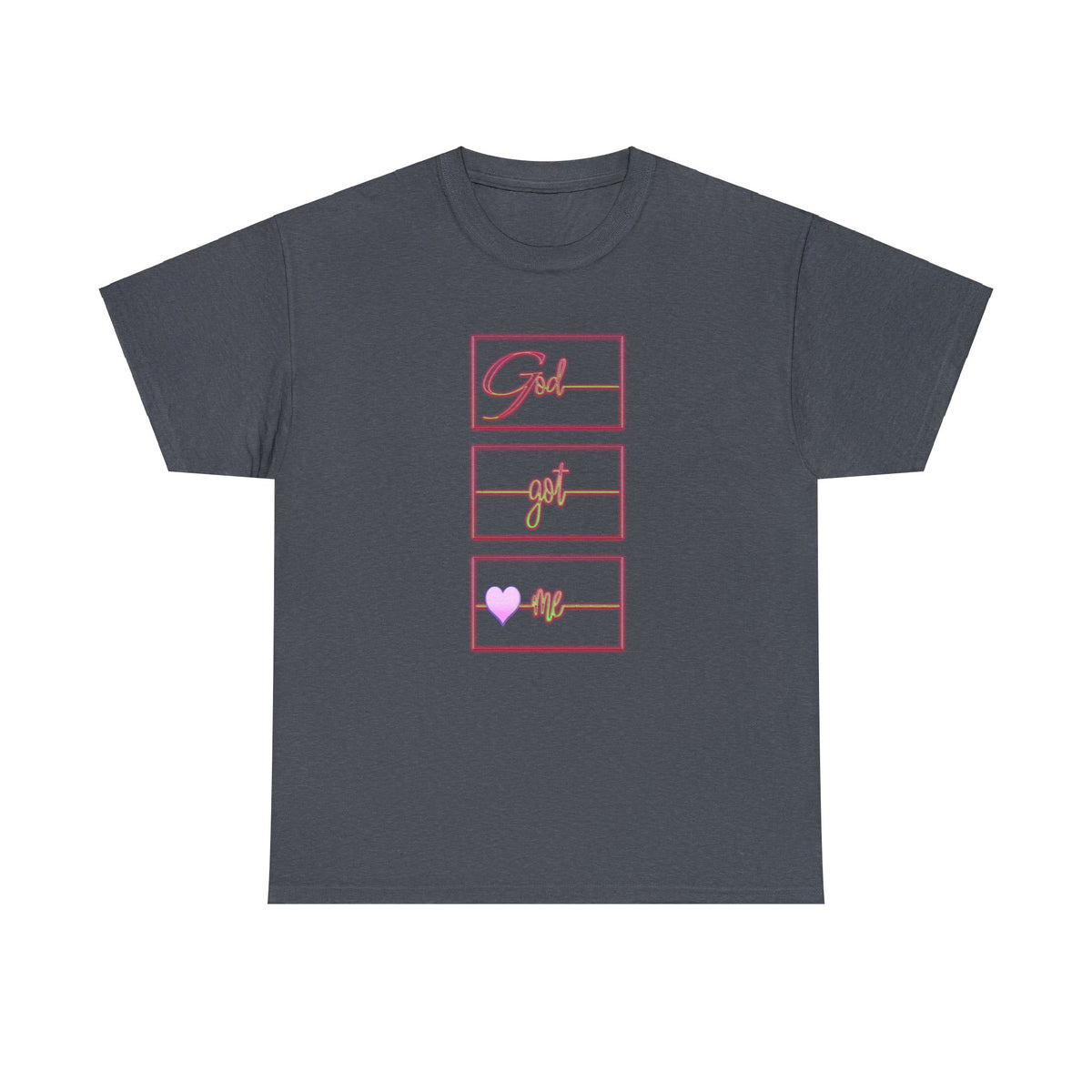 God Got Me Heavy Cotton T-shirt